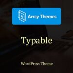 Array Themes Typable WordPress Theme